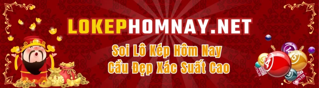 Lô kép hôm nay